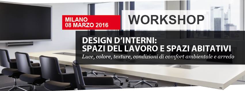 Design di Interni. Spazi del lavoro e spazi abitativi