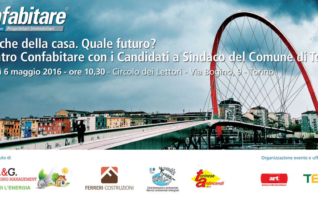 I Candidati Sindaco di Torino a Confronto sul futuro della Casa